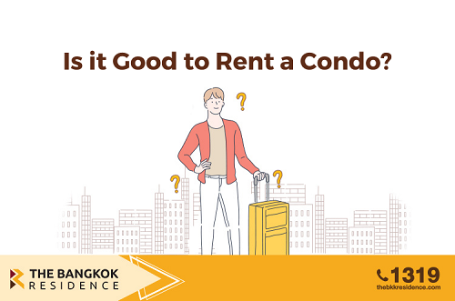 Is it Good to Rent a Condo?