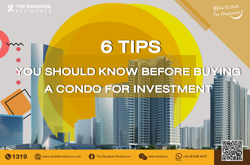 6 Tips you should know before buying condo for investment 