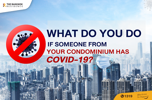 What do you do if someone in your condominium has Covid-19?